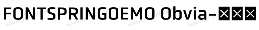 FONTSPRINGOEMO Obvia字体转换